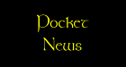 [ Pocket News ]